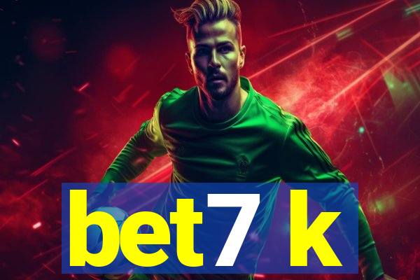 bet7 k